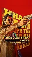 Guns & Gulaabs Season 1 (2023) Hindi
